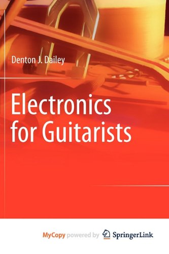 9781441995377: Electronics for Guitarists