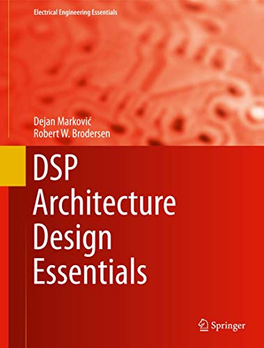 Stock image for DSP Architecture Design Essentials for sale by ThriftBooks-Dallas