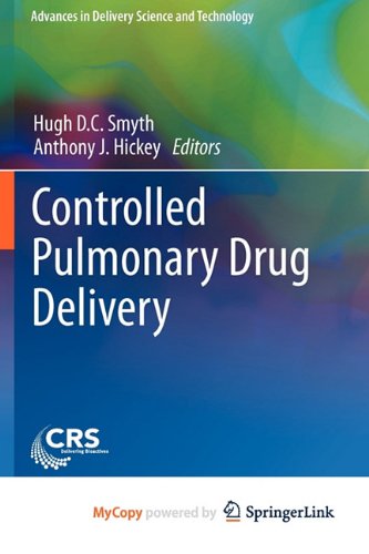 9781441997463: Controlled Pulmonary Drug Delivery