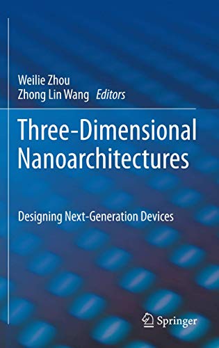 Stock image for ThreeDimensional Nanoarchitectures for sale by Bright Study Books