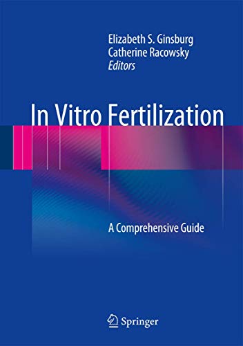 Beispielbild fr In Vitro Fertilization: A Comprehensive Guide zum Verkauf von Ria Christie Collections