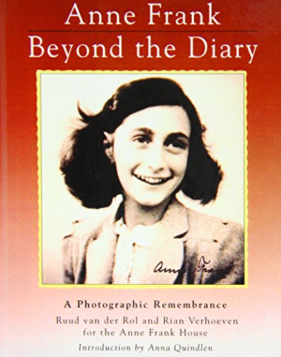 Stock image for Anne Frank: Beyond the Diary : a Photographic Remembrance for sale by Hawking Books