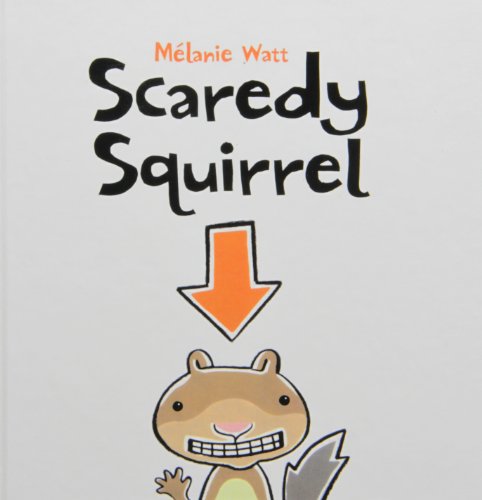 Stock image for Scaredy Squirrel for sale by WorldofBooks