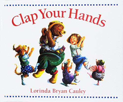 Beispielbild fr Clap Your Hands zum Verkauf von Better World Books