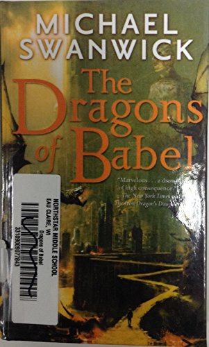 The Dragons of Babel (9781442002210) by Michael Swanwick