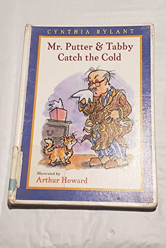 Mr. Putter and Tabby Catch the Cold (9781442003064) by Cynthia Rylant
