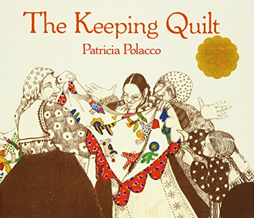 Stock image for The Keeping Quilt for sale by Hippo Books