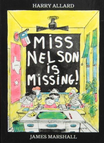 Miss Nelson Is Back by Harry Allard Miss Nelson Is Back by Harry Allard