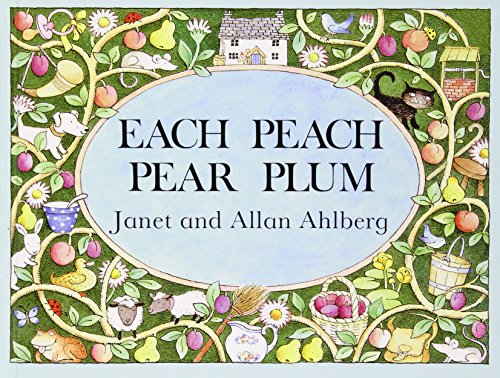 Imagen de archivo de Each Peach Pear Plum a la venta por Better World Books