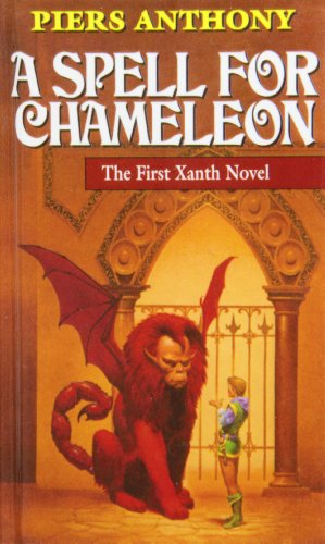A Spell for Chameleon (Magic of Xanth) (9781442005358) by Piers Anthony
