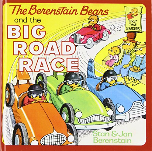 Stock image for The Berenstain Bears and the Big Road Race (First Time Readers) for sale by Hippo Books