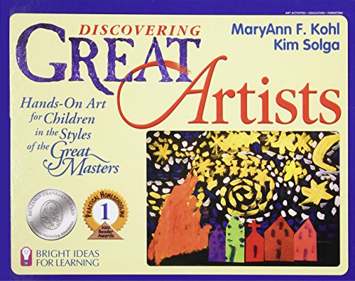 Beispielbild fr Discovering Great Artists: Hands-on Art for Children in the Styles of the Great Masters (Kohl, Mary Ann F. Bright Ideas for Learning.) zum Verkauf von Better World Books