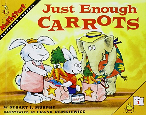9781442006676: Just Enough Carrots: Comparing Amounts (Mathstart)