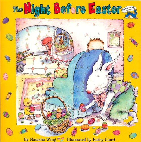 The Night Before Easter (All Aboard Books) (9781442006966) by Natasha Wing