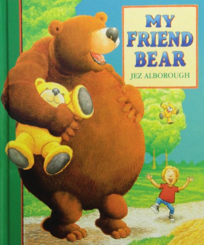 Beispielbild fr My Friend Bear zum Verkauf von Better World Books