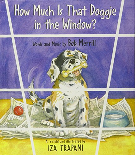 

How Much Is That Doggie in the Window [No Binding ]