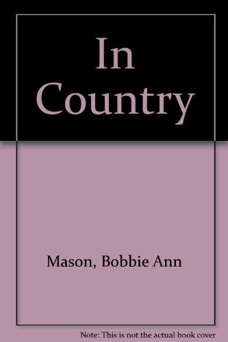 In Country (9781442008014) by Bobbie Ann Mason