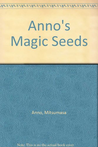 9781442014800: Anno's Magic Seeds