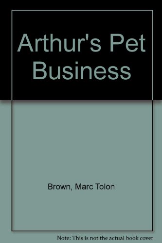 9781442045682: Arthur's Pet Business