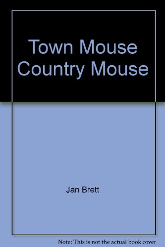 9781442045910: Town Mouse Country Mouse