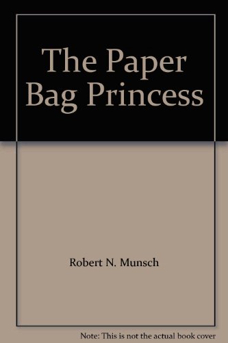 Imagen de archivo de The Paper Bag Princess a la venta por Better World Books