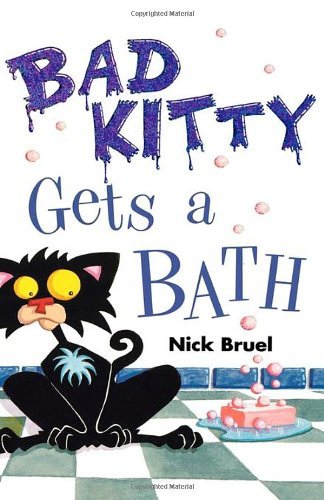 Stock image for Bad Kitty Gets a Bath for sale by Better World Books