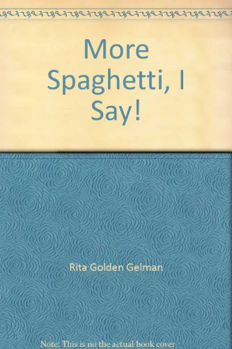 Stock image for More Spaghetti, I Say! [Soft Cover ] for sale by booksXpress