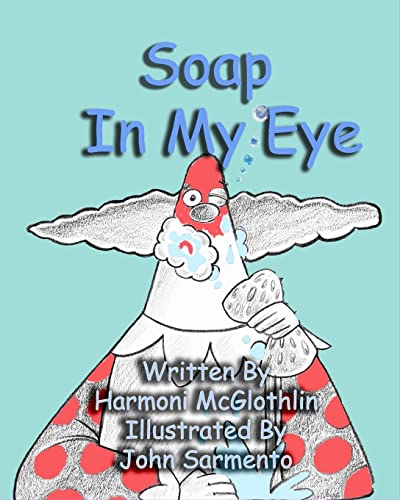 Stock image for Soap In My Eye (Paperback) for sale by Book Depository International