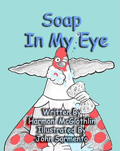 9781442100992: Soap In My Eye