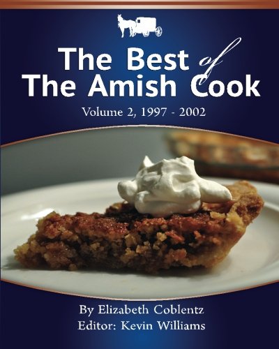 9781442103177: The Best Of The Amish Cook: 1997 - 2002