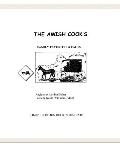 The Amish Cook's Family Favorites & Facts (9781442103276) by Eicher, Lovina