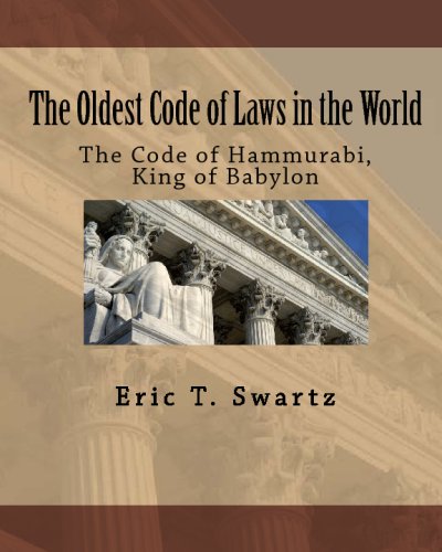 The Oldest Code Of Laws In The World: The Code Of Hammurabi, King Of Babylon (9781442104402) by Cheiro