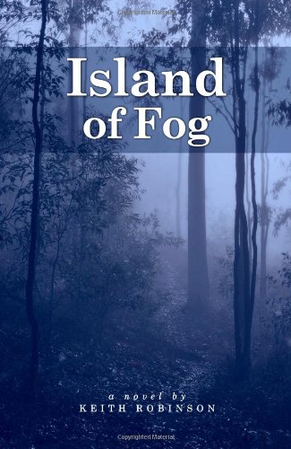 Island of Fog (9781442114418) by Robinson, Keith