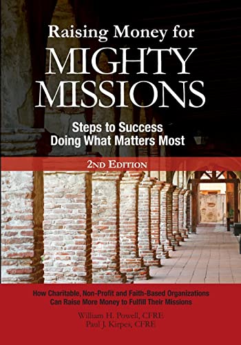 Stock image for Raising Money For Mighty Missions: Steps to Success - Doing What Matters Most for sale by HPB-Red
