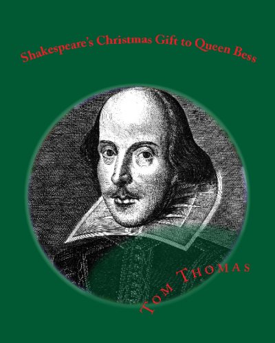 Shakespeare's Christmas Gift To Queen Bess (9781442117907) by William Shakespeare
