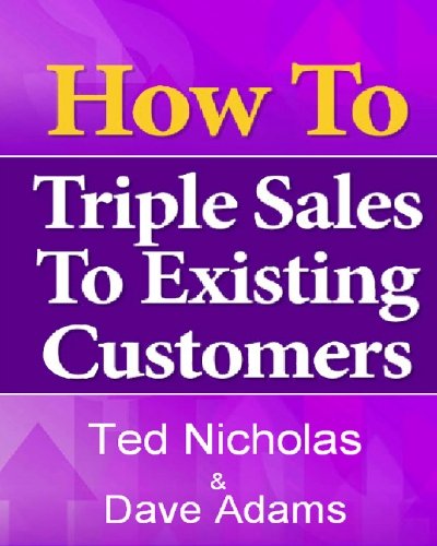 Beispielbild fr How To Triple Sales To Existing Customers zum Verkauf von medimops