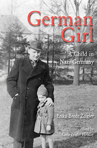 Stock image for German Girl: A Child in Nazi Germany for sale by HPB-Movies