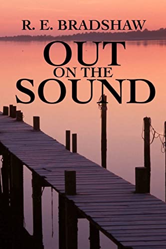 Beispielbild fr Out on the Sound (Adventures of Decky and Charlie) zum Verkauf von SecondSale