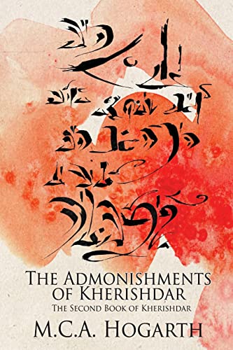 9781442145085: The Admonishments of Kherishdar (Kherishdar 2) (The Chapbooks of Kherishdar)
