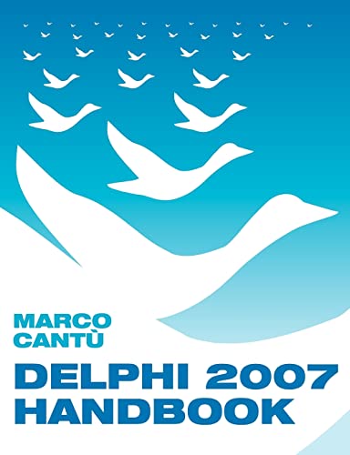 9781442147034: Delphi 2007 Handbook: Volume 1