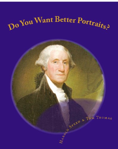 Stock image for Do You Want Better Portraits?: Drawing Tips from the Masters for sale by ThriftBooks-Atlanta