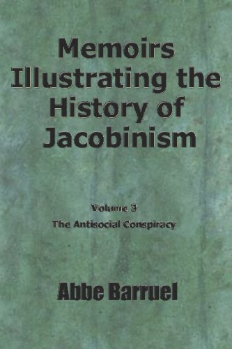 Imagen de archivo de Memoirs Illustrating the History of Jacobinism: Vol. 3 a la venta por Revaluation Books