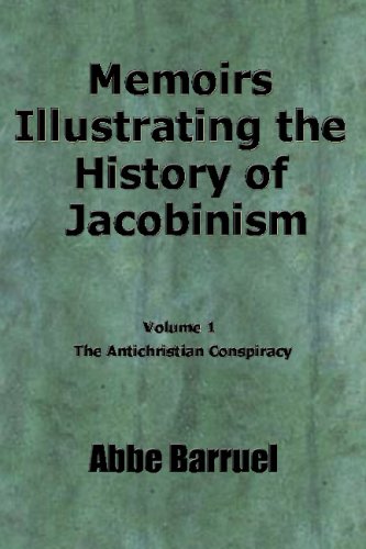 9781442153462: Memoirs Illustrating the History of Jacobinism: Vol. 1