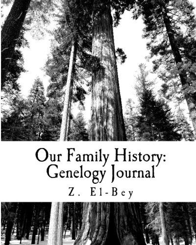 Our Family History:: Genealogy Journal and Photo Album (9781442154377) by El-Bey, Z.