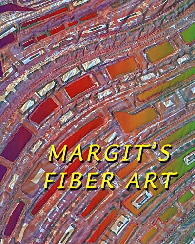 Stock image for Margit's Fiber Art for sale by California Books