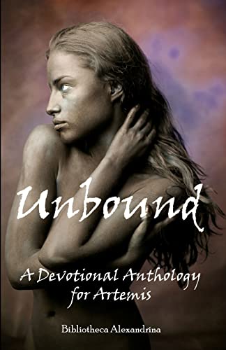 Stock image for Unbound: A Devotional Anthology for Artemis for sale by Goodwill Southern California