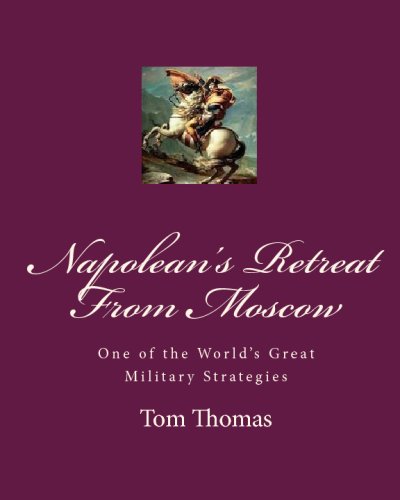 Napolean's Retreat From Moscow: One of the World's Great Military Strategies (9781442162099) by Unknown Author