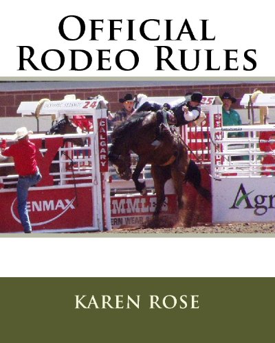 Official Rodeo Rules (9781442165731) by Rose, Karen