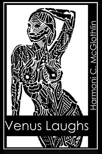 Beispielbild fr Venus Laughs: Selected Poetry zum Verkauf von THE SAINT BOOKSTORE
