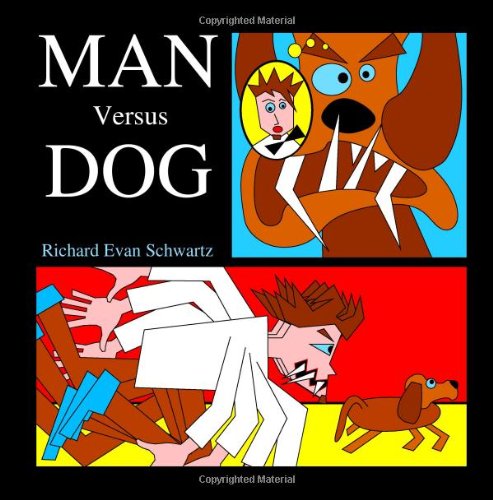 Imagen de archivo de Man Versus Dog a la venta por SecondSale